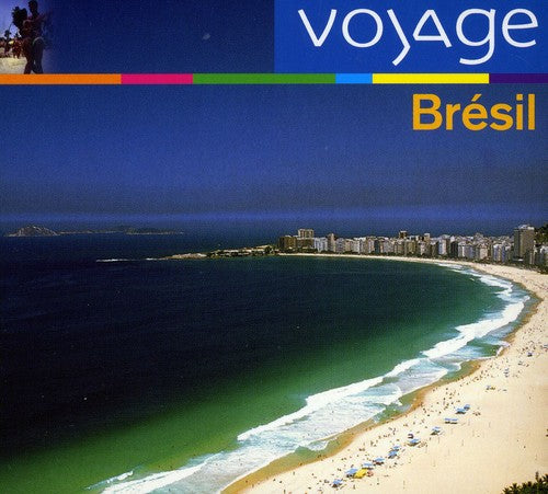 Bresil: Voyage / Various - Bresil: Voyage / Various - Music CD