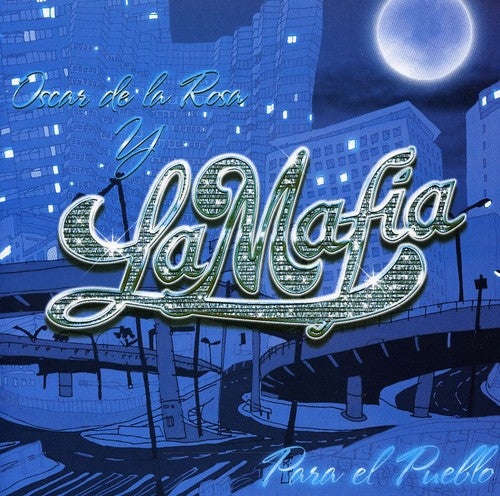 the album cover for La Mafia (Latin) - Para El Pueblo