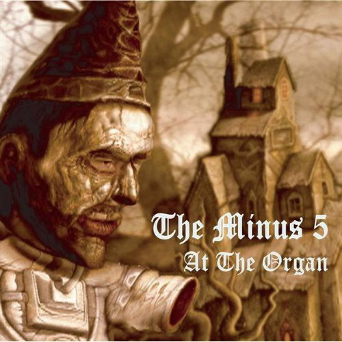 Minus 5 - At The Organ - Music CD