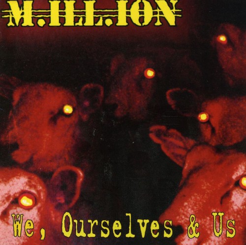 M.ill.ion - We Ourselves & Us - Music CD