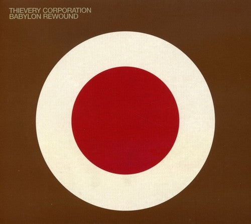 the album cover for Thievery Corporation - Babylon Rewound