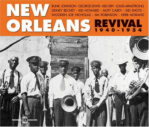 New Orleans Revival 1940-1954 / Various - New Orleans Revival 1940-1954 / Various - Music CD