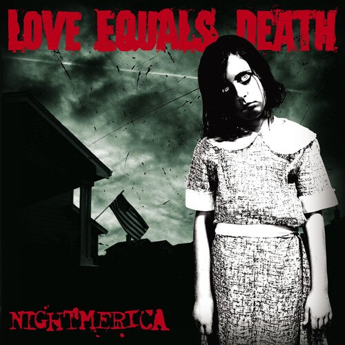 Love Equals Death - Nightmerica - Music CD