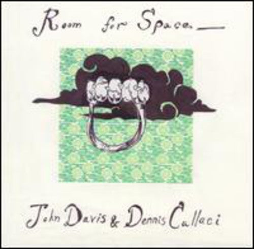 Davis,john / Callaci,dennis - Room For Space - Music CD