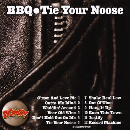 Bbq - Tie Your Noose - Vinyl Record