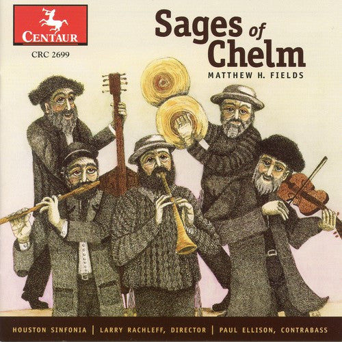 the album cover for Larry Rachleff - Sages of Chelm