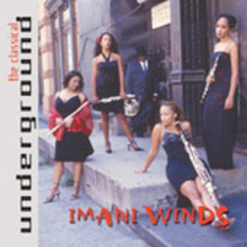 the album cover for Imani Winds - Classical Underground