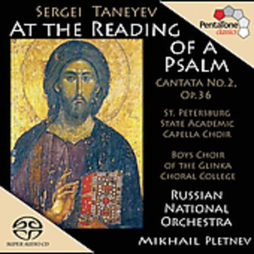 Taneyev / Pletnev / Russian Nat'l Orch - Cantata: At The Reading Of A Psalm - Super Audio CD