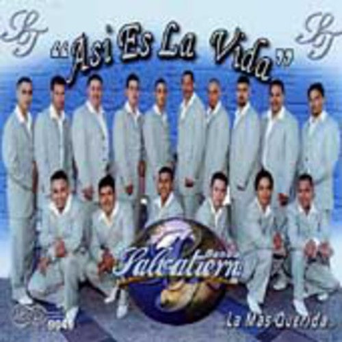 the album cover for Banda Salvatierra - Asi Es la Vida