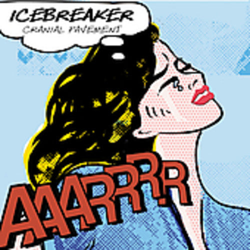 Icebreaker - Cranial Pavement - Music CD