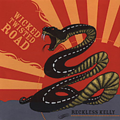 Reckless Kelly - Wicked Twisted Road - Music CD