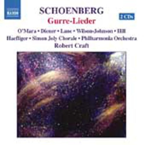 Schoenberg / O'mara / Diener / Lane / Hill / Craft - Gurre-lieder - Music CD