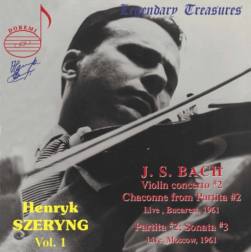 Bach / Szeryng / Conta / Rumanian Radio So - Legendary Treasures: Henry Szeryng 1 - Music CD