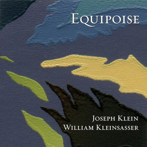 Klein,joseph / Kleinsasser,william - Equipoise - Music CD