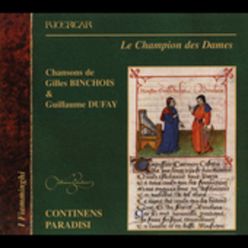 Binchois / Dufay / Continens Paradisi - Champion Des Dames - Music CD