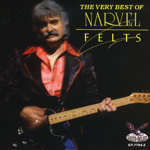 The Very Best Of Narvel Felts Music CD