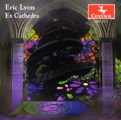 Lyon,eric - Ex Cathedra - Music CD