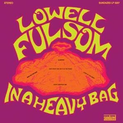 Fulsom,lowell - In A Heavy Bag - Vinyl Record