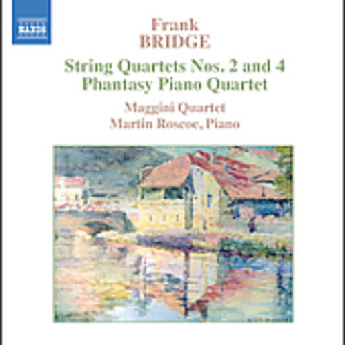 the album cover for Maggini Quartet - String Quartets 2 & 4 / Phantasy Piano Quartet