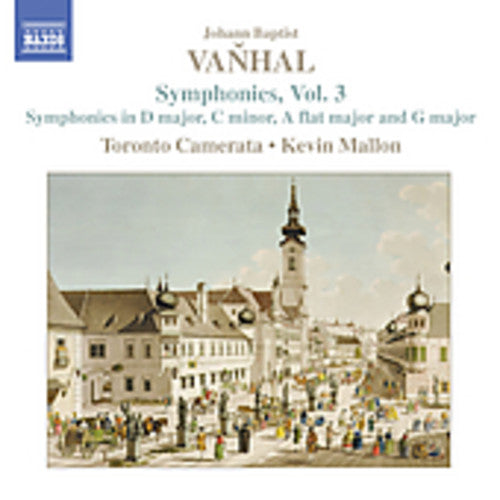 Vanhal / Mallon / Toronto Camerata - Symphonies 3 - Music CD