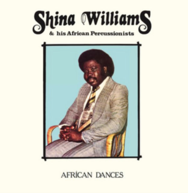 Shina & His African Percussionists Williams - African Dances - LP Vinyl Record