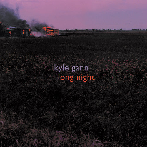 Gann / Cahill - Long Night - Music CD