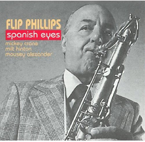 Phillips,flip - Spanish Eyes - Music CD