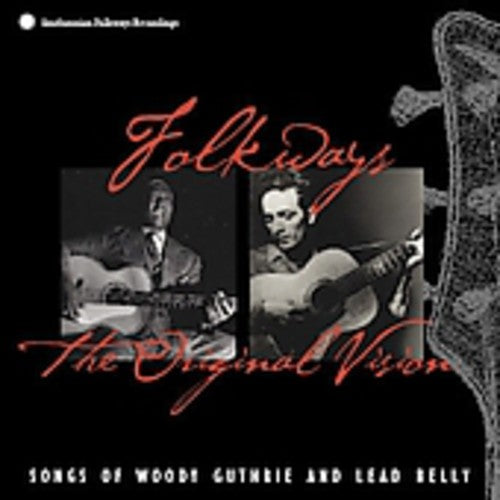 the album cover for Woody Guthrie - Folkways: The Original Vision