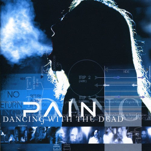 Pain - Dancing With The Dead - Music CD