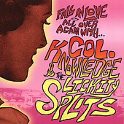 Colonel Knowledge / Lickity-splitfull - Fall In Love Again With Col Knowledge & Lickity - Music CD