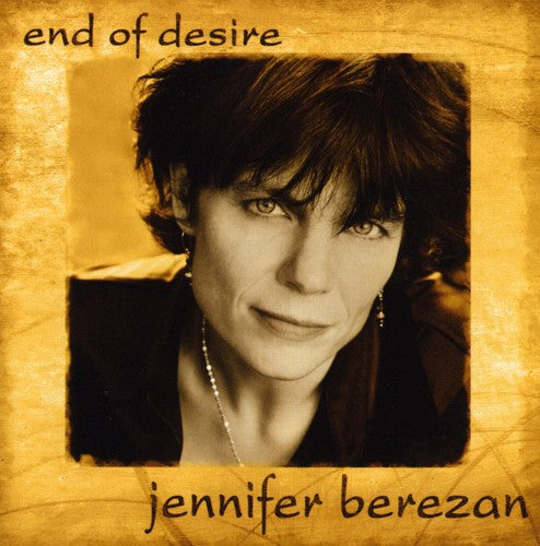 the album cover for Jennifer Berezan - End of Desire