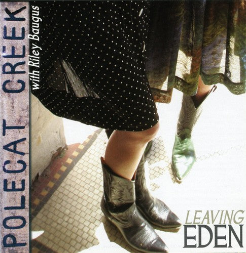 Polecat Creek - Leaving Eden - Music CD