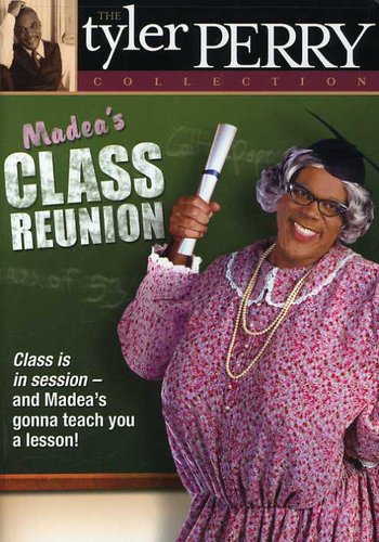 Tyler Perry Collection: Madea's Class Reunion - Tyler Perry Collection: Madea's Class Reunion - DVD