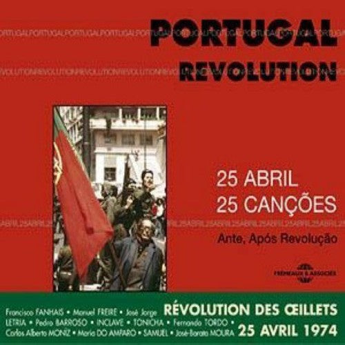 the album cover for Various Artists - Portugal Revolution: April 25, 1974