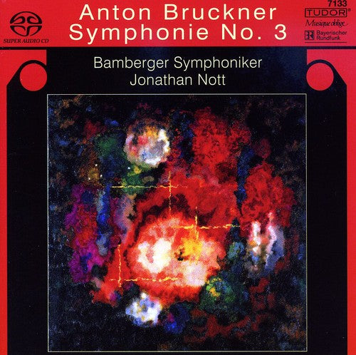 Bruckner / Nott / Bamberg Symphony - Symphony 3 - Super Audio CD