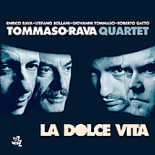 Tommaso-rava Quartet - La Dolce Vita - Music CD