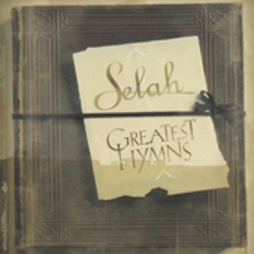Selah - Greatest Hymns - Music CD
