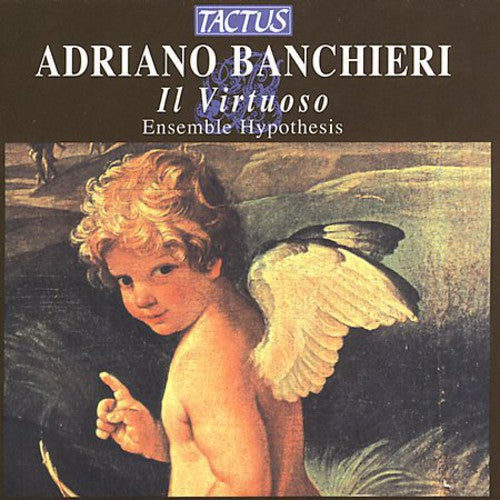 Banchieri / D'agostino / Ensemble Hypothesis - Virtuoso - Music CD
