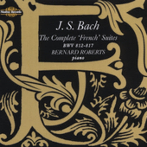 Bach / Roberts - French Suites - Music CD