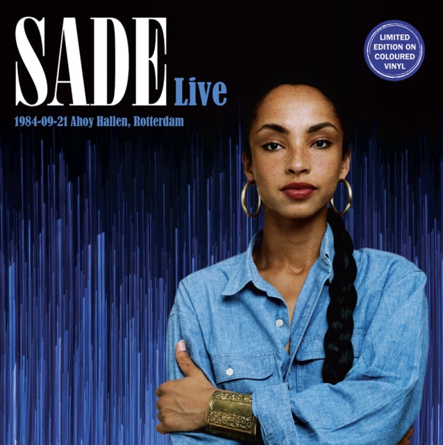 Sade - Sade Live: 1984-09-21 Ahoy Hallen, Rotterdam (2LP) Vinyl Record