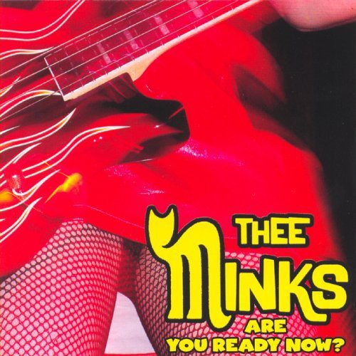 Thee Minks - Are You Ready Now - Music CD