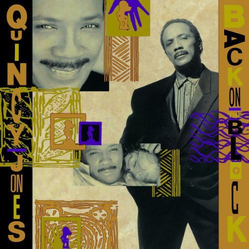 the album cover for Quincy Jones - Back on the Block