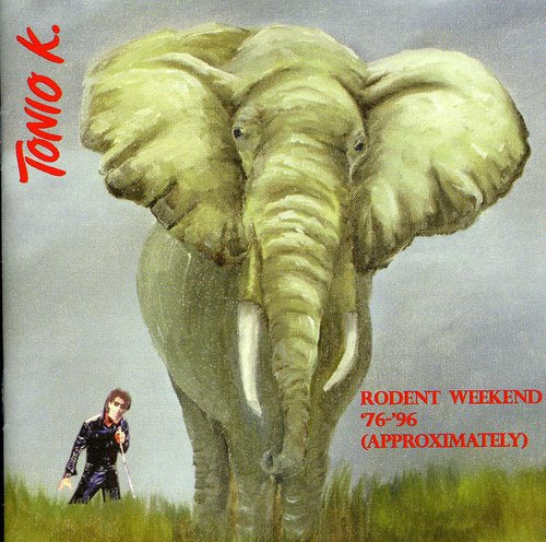 Tonio K - Rodent Weekend 1976-96 - Music CD