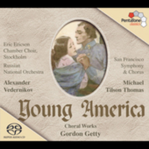 Getty / Delan / Chernov / Hunka / Vedernikov - Young America - Super Audio CD