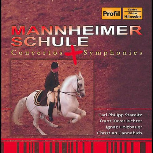 the album cover for Cannabich/Richter/Holzbauer - Concertos & Symphonies