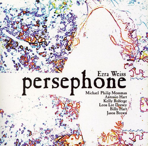Weiss,ezra - Persephone - Music CD