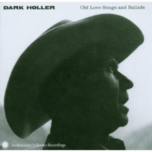 Dark Holler: Old Love Songs & Ballads / Various - Dark Holler: Old Love Songs & Ballads / Various - Music CD