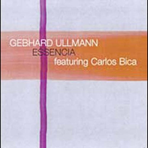 Ullmann,gebhard - Essencia - Music CD