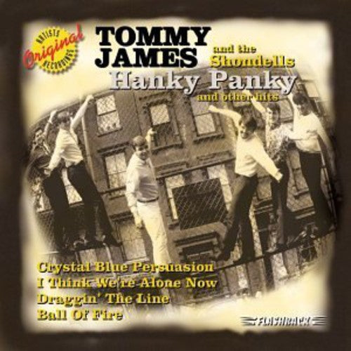 the album cover for Tommy James & The Shondells - Hanky Panky & Other Hits