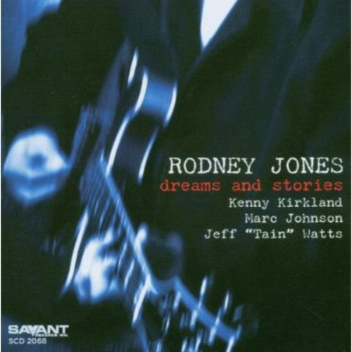 the album cover for Rodney Jones - Dreams and Stories